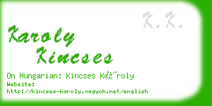 karoly kincses business card